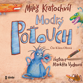 Audiokniha Modrý Poťouch  - autor Miloš Kratochvíl   - interpret Klára Oltová