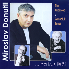 Audiokniha Miroslav Donutil …..na kus řeči  - autor Miroslav Donutil   - interpret více herců