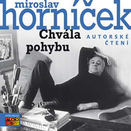 Audiokniha Chvála pohybu  - autor Miroslav Horníček   - interpret Miroslav Horníček