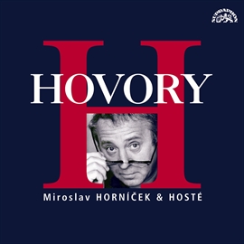 Audiokniha Hovory H  - autor Miroslav Horníček   - interpret více herců