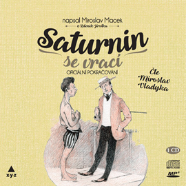 Audiokniha Saturnin se vrací  - autor Miroslav Macek   - interpret Miroslav Vladyka