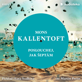Audiokniha Poslouchej, jak šeptám  - autor Mons Kallentoft   - interpret Martin Preiss