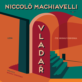 Audiokniha Vladař  - autor Niccolò Machiavelli   - interpret Rudolf Červenka