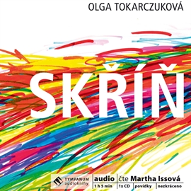 Audiokniha Skříň  - autor Olga Tokarczuková   - interpret Martha Issová