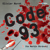Audiokniha Code 93  - autor Olivier Norek   - interpret Martin Stránský