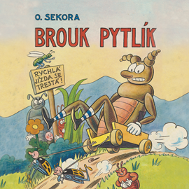 Audiokniha Brouk Pytlík  - autor Ondřej Sekora   - interpret Jaromír Meduna