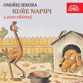 Audiokniha Kuře Napipi  - autor Ondřej Sekora   - interpret Vlastimil Brodský