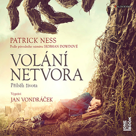 Audiokniha Volání netvora  - autor Patrick Ness   - interpret Jan Vondráček