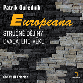 Audiokniha Europeana  - autor Patrik Ouředník   - interpret Vasil Fridrich