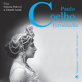 Audiokniha Vyzvědačka  - autor Paulo Coelho   - interpret více herců