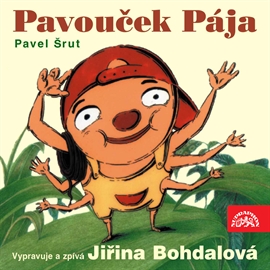 Audiokniha Pavouček Pája  - autor Pavel Šrut   - interpret Jiřina Bohdalová