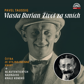 Audiokniha Vlasta Burian: Život za smích  - autor Pavel Taussig   - interpret více herců