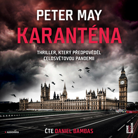 Audiokniha Karanténa  - autor Peter May   - interpret Daniel Bambas