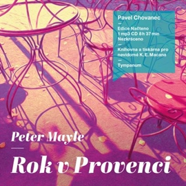 Audiokniha Rok v Provenci  - autor Peter Mayle   - interpret Pavel Chovanec