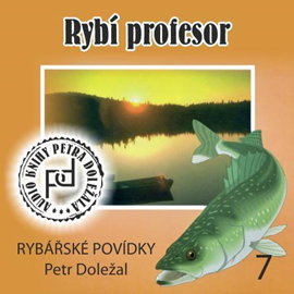 Audiokniha Rybí profesor  - autor Petr Doležal   - interpret Petr Doležal