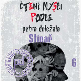 Audiokniha Stínař  - autor Petr Doležal   - interpret Petr Doležal