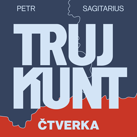 Audiokniha Trujkunt III: Čtverka  - autor Petr Sagitarius   - interpret Zbigniew Kalina
