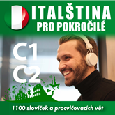 Audiokniha Italština pro pokročilé C1, C2  
