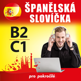 Audiokniha Španělská slovíčka B2, C1  