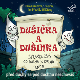 Audiokniha Dušička a Dušinka  - autor Radek Adamec   - interpret více herců