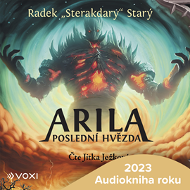 Audiokniha Arila: Poslední hvězda  - autor Radek Starý   - interpret Jitka Ježková