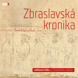 Audiokniha Zbraslavská kronika  - autor Radioservis   - interpret Jaromír Meduna