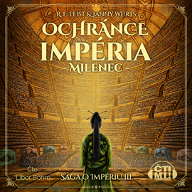 Audiokniha Ochránce impéria – Milenec  - autor Raymond E. Feist;Janny Wurts   - interpret Libor Böhm