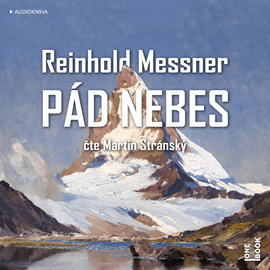 Audiokniha Pád nebes  - autor Reinhold Messner   - interpret Martin Stránský