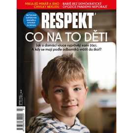 Audiokniha Respekt 7/2021  - autor Respekt   - interpret Dita Fuchsová