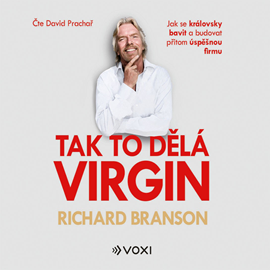 Audiokniha Tak to dělá Virgin  - autor Richard Branson   - interpret David Prachař