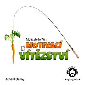 Audiokniha Motivací k Vítězství  - autor Richard Denny   - interpret Gustav Bubník