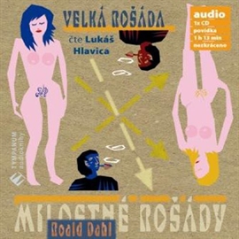 Audiokniha Velká rošáda  - autor Roald Dahl   - interpret Lukáš Hlavica