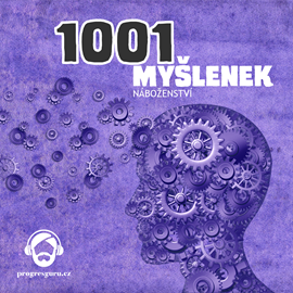 Audiokniha 1001 myšlenek: Náboženství  - autor Robert Arp   - interpret Gustav Bubník