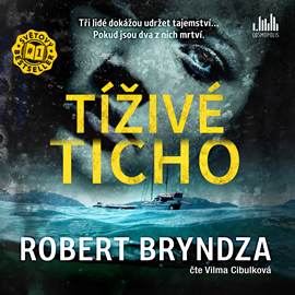 Audiokniha Tíživé ticho  - autor Robert Bryndza   - interpret Vilma Cibulková