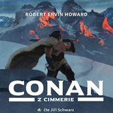 Audiokniha Conan z Cimmerie  - autor Robert Ervin Howard   - interpret Jiří Schwarz