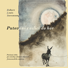 Audiokniha Putování s oslicí do hor  - autor Robert Louis Stevenson   - interpret Jaromír Soušek