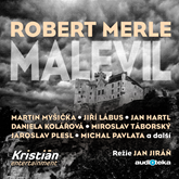 Audiokniha Malevil  - autor Robert Merle   - interpret více herců