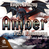Audiokniha Amber 4: Paže Oberonova  - autor Roger Zelazny   - interpret Luboš Ondráček