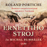 Audiokniha Ernettiho stroj  - autor Roland Portiche   - interpret Michal Bumbálek