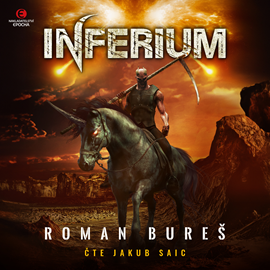 Audiokniha Inferium  - autor Roman Bureš   - interpret Jakub Saic
