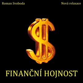 Audiokniha Finanční hojnost  - autor Roman Svoboda   - interpret Roman Svoboda