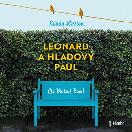 Audiokniha Leonard a Hladový Paul  - autor Rónan Hession   - interpret Matouš Ruml