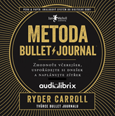 Audiokniha Metoda Bullet Journal  - autor Ryder Carroll   - interpret Antonín Kala