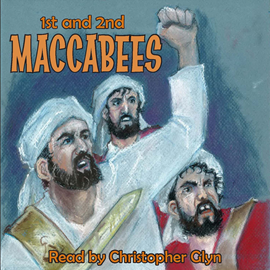 Audiokniha 1st and 2nd Book of Maccabees  - autor SAGA Egmont   - interpret Christopher Glyn