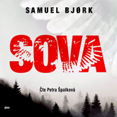 Audiokniha Sova  - autor Samuel Bjork   - interpret Petra Špalková