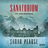 Audiokniha Sanatorium  - autor Sarah Pearse   - interpret Jitka Moučková
