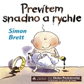 Audiokniha Prevítem snadno a rychle  - autor Simon Brett   - interpret Václav Postránecký