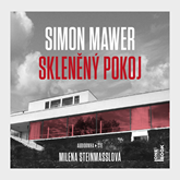 Audiokniha Skleněný pokoj  - autor Simon Mawer   - interpret Milena Steinmasslová