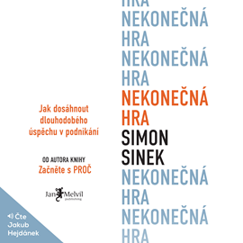 Audiokniha Nekonečná hra  - autor Simon Sinek   - interpret Jakub Hejdánek