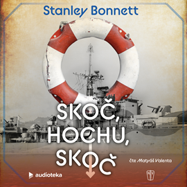 Audiokniha Skoč, hochu, skoč  - autor Stanley Bonnett   - interpret Matyáš Valenta